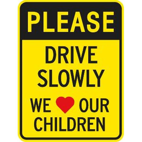 Please Drive Slowly/Children Sign, Non-Reflective, 18 X 24