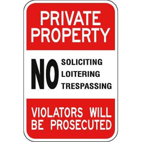 Private Property/No Soliciting Sign, Non-Reflective, 12 X 18