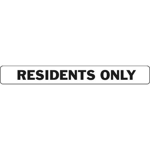 Residents Only Stop Block Sign, Reflective Aluminum, 20 X 2-1/2