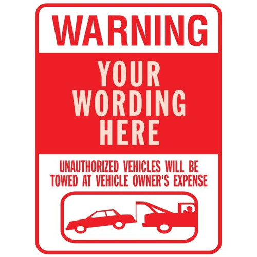 Semi-Custom "Warning Unauthorized Vehicles" Sign Reflective 18 X 24"