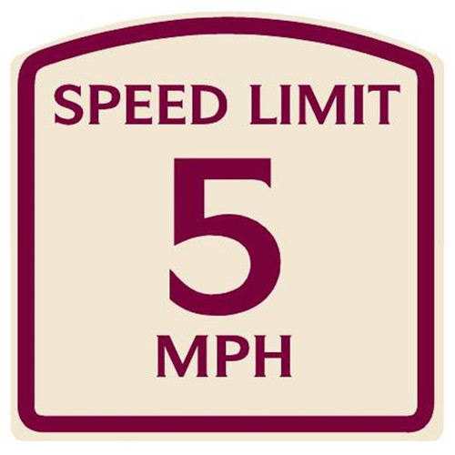 Speed Limit 5 Mph Sign, Burgundy On Ivory, Non-Reflective, 16 X 16