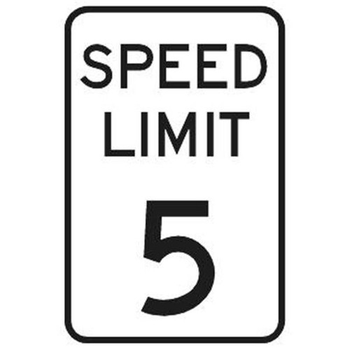 Speed Limit 5 Sign, High Intensity, 12 X 18