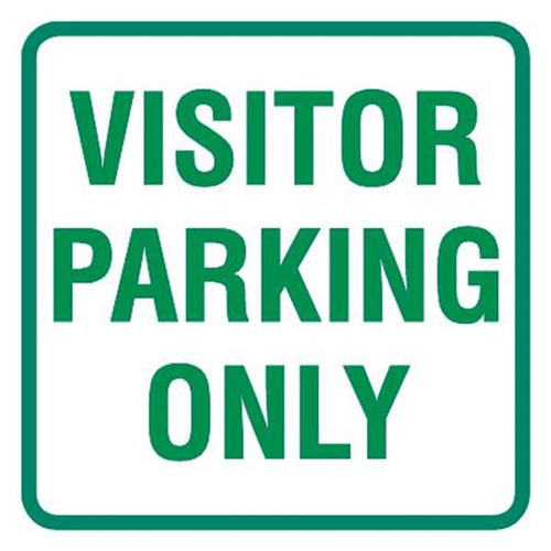 Visitor Parking Only Mini Sign, Non-Reflective, 12 X 12