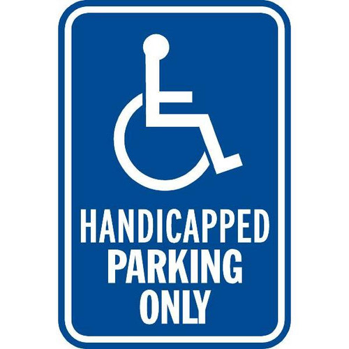 Grimco, Inc. Handicapped Only Disabled Parking Sign, Non-Reflective, 12 X 18