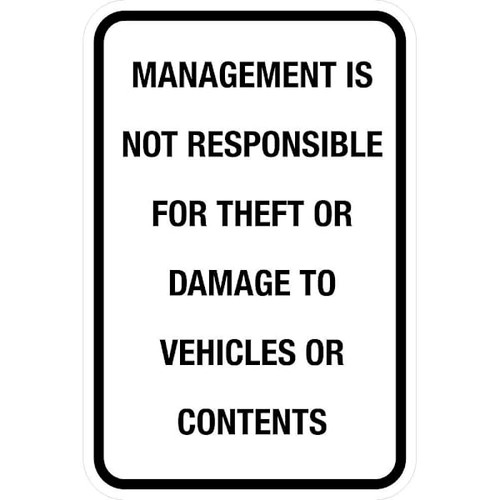Hy-Ko Management Not Responible For Theft/Damage Sign 12x18" Non-Reflective