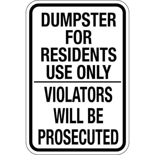 Hy-Ko Dumpster Residents Only Sign 12x18" Non-Reflective Aluminum