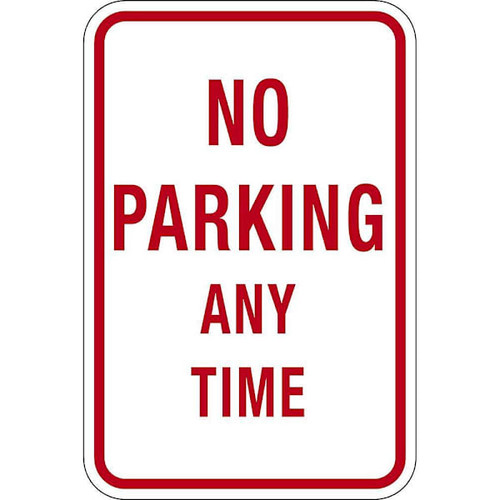 Hy-Ko Sign Reflective 12x18 No Parking Anytime