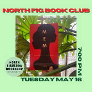 5/16 - North Fig Book Club MEM by Bethany Morrow