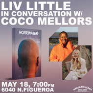 5/18 @ 7:00pm - ROSEWATER: Liv Little in Conversation with Coco Mellors