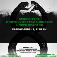 4/7 - Serpentine Monthly Poetry Showcase