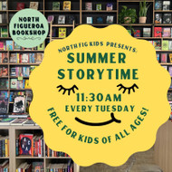 8/15 @ 11:30 AM - Storytime at North Fig