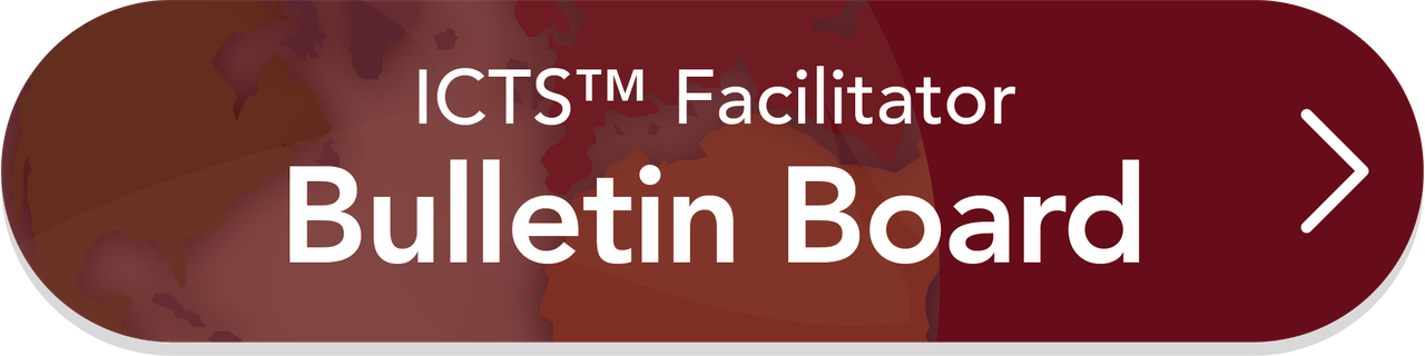 ICTS™ Facilitator Bulletin Board