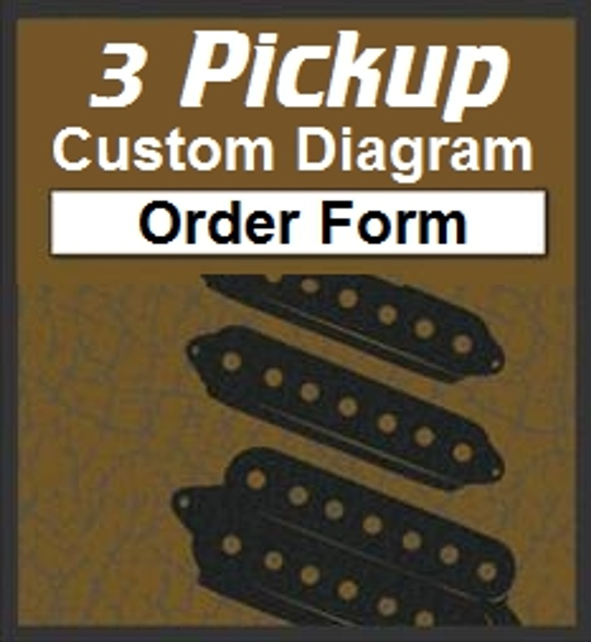 3 Pickup Custom Guitar Wiring Diagram Order Form