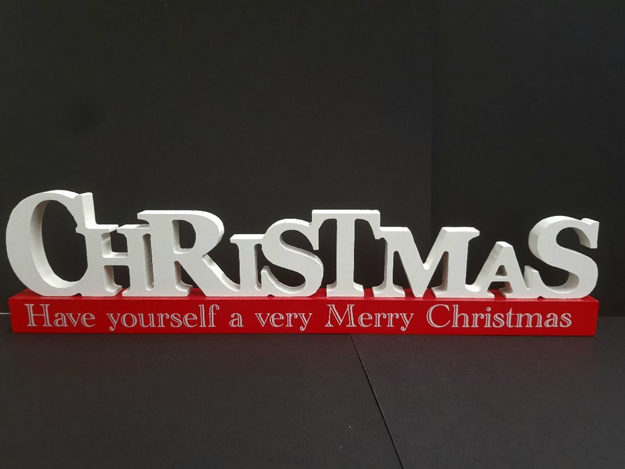 Have Yourself a very Merry Christmas Sign 42x11cm