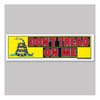 Bumper Sticker - Don't Tread On Me