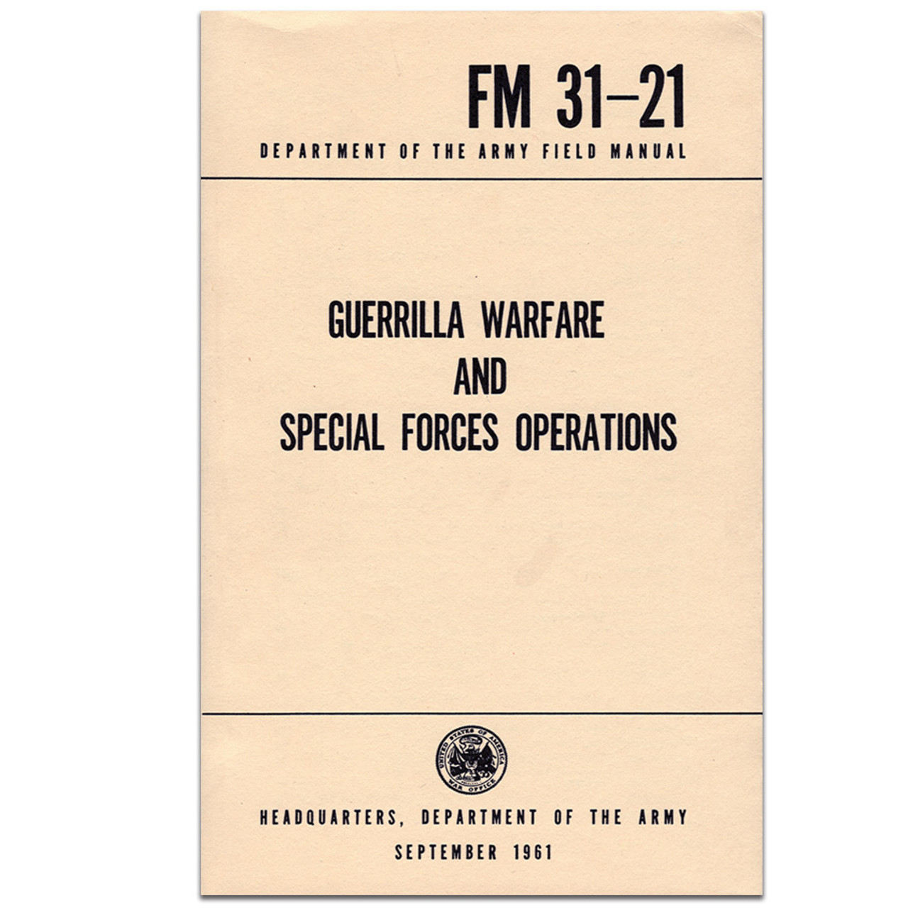 Manual - Guerilla  Warfare and Special Forces  Operations
