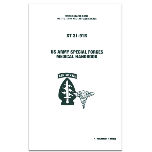 Manual - US Army Special Forces Medical  Handbook