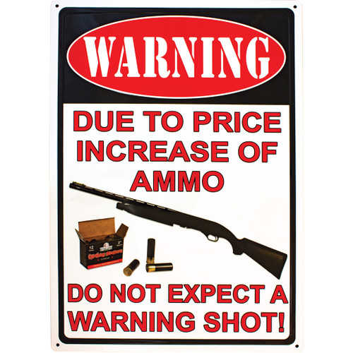 Sign - No Warning Shot