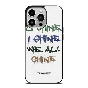 YNW MELLY RAPPER WE ALL SHINE iPhone 14 Pro Case Cover YNW MELLY RAPPER WE ALL SHINE iPhone 14 Pro Case Cover