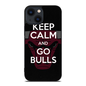 KEEP CALM AND GO CHICAGO BULLS iPhone 14 Plus Case Cover