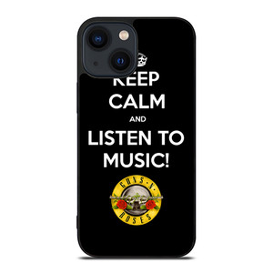 KEEP CALM AND LISTEN GUNS N ROSES iPhone 14 Plus Case Cover