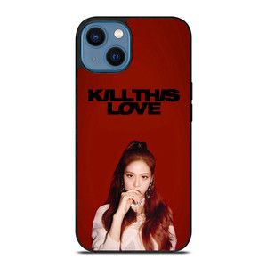 KIM JISOO KILL THIS LOVE BLACKPINK iPhone 14 Case Cover KIM JISOO KILL THIS LOVE BLACKPINK iPhone 14 Case Cover