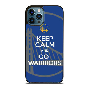 KEEP CALM AND GO GOLDEN STATE WARRIORS iPhone 12 Pro Max Case Cover