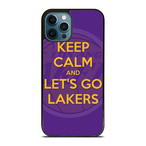 KEEP CALM AND GO LAKERS iPhone 12 Pro Max Case Cover