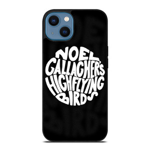 NOEL GALLAGHERS HIGH FLYING BIRDS ROCK BAND iPhone 14 Case Cover NOEL GALLAGHERS HIGH FLYING BIRDS ROCK BAND iPhone 14 Case Cover