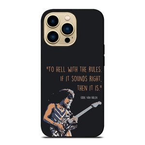 EDDIE VAN HALEN QUOTES iPhone 14 Pro Max Case Cover