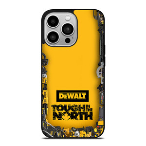 DEWALT TOUGH IN THE NORTH iPhone 14 Pro Case Cover DEWALT TOUGH IN THE NORTH iPhone 14 Pro Case Cover