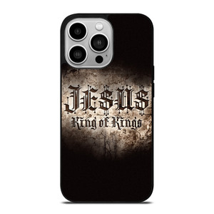 JESUS KING OF KINGS iPhone 14 Pro Case Cover