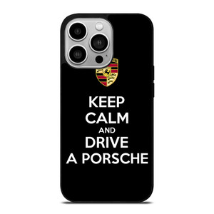 KEEP CALM AND DRIVE PORSCHE iPhone 14 Pro Case Cover