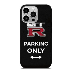 NISSAN GTR PARKING ONLY iPhone 14 Pro Case Cover