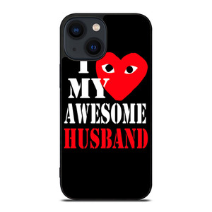 I LOVE MY HUSBAND COMME DES GARCONS iPhone 14 Plus Case Cover I LOVE MY HUSBAND COMME DES GARCONS iPhone 14 Plus Case Cover