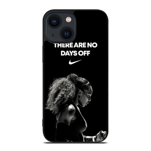 SERENA WILLIAMS NIKE QUOTES iPhone 14 Plus Case Cover SERENA WILLIAMS NIKE QUOTES iPhone 14 Plus Case Cover