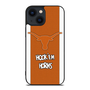 TEXAS LONGHORNS FOOTBALL SLOGAN iPhone 14 Plus Case Cover