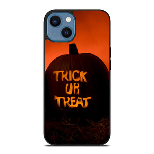 TRICK OR TREAT HALLOWEEN PUMPKIN iPhone 14 Case Cover TRICK OR TREAT HALLOWEEN PUMPKIN iPhone 14 Case Cover