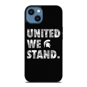 UNITED WE STAND MICHIGAN STATE UNIVERSITY iPhone 14 Case Cover