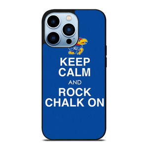 KEEP CALM AND ROCK CHALK KANSAS JAYHAWKS iPhone 13 Pro Max Case Cover