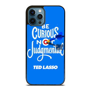TED LASSO JASON SUDEIKIS QUOTES iPhone 12 Pro Max Case Cover