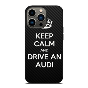KEEP CALM AND DRIVE AUDI CARBON iPhone 13 Pro Case Cover