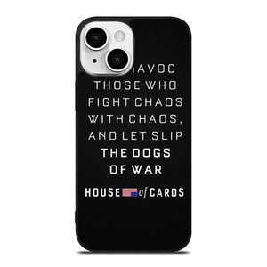 HOUSE OF CARDS QUOTES iPhone 13 Mini Case Cover HOUSE OF CARDS QUOTES iPhone 13 Mini Case Cover