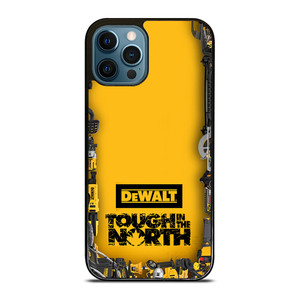 DEWALT TOUGH IN THE NORTH iPhone 12 Pro Max Case Cover DEWALT TOUGH IN THE NORTH iPhone 12 Pro Max Case Cover