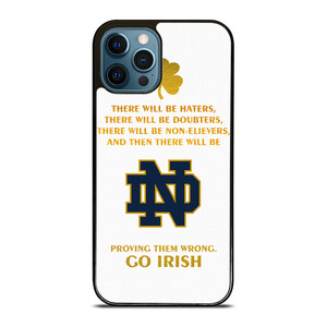 NOTRE DAME FIGHTING IRISH QUOTES iPhone 12 Pro Max Case Cover NOTRE DAME FIGHTING IRISH QUOTES iPhone 12 Pro Max Case Cover