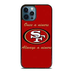 SAN FRANCISCO 49ERS FANS iPhone 12 Pro Max Case Cover