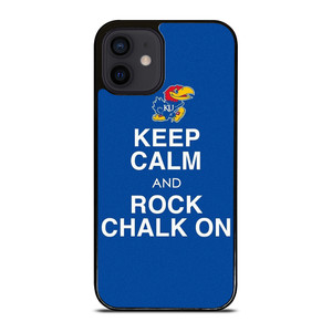 KEEP CALM AND ROCK CHALK KANSAS JAYHAWKS iPhone 12 Mini Case Cover