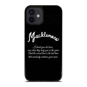 MACKLEMORE RAPPER QUOTES iPhone 12 Mini Case Cover MACKLEMORE RAPPER QUOTES iPhone 12 Mini Case Cover