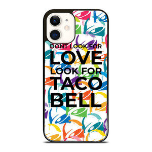 TACO BELL FUNNY QUOTES iPhone 12 Case Cover TACO BELL FUNNY QUOTES iPhone 12 Case Cover