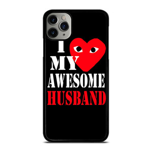 I LOVE MY HUSBAND COMME DES GARCONS iPhone 11 Pro Max Case Cover